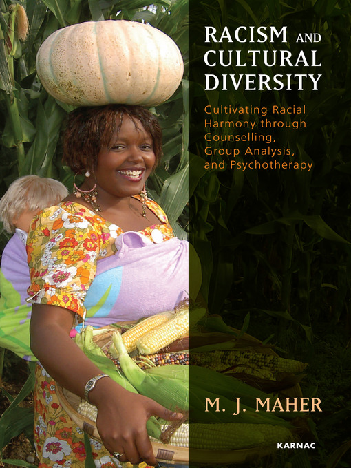 Title details for Racism and Cultural Diversity by M. J. Maher - Available